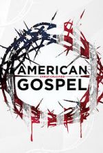Watch American Gospel: Christ Crucified Nowvideo