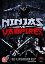 Watch Ninjas vs. Vampires Nowvideo
