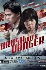 Watch Brush with Danger Nowvideo