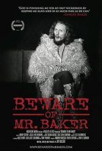 Watch Beware of Mr. Baker Nowvideo