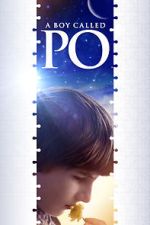 Watch A Boy Called Po Nowvideo