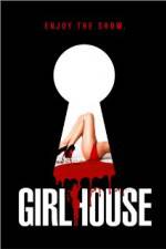 Watch GirlHouse Nowvideo