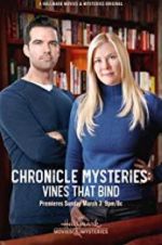 Watch The Chronicle Mysteries: Vines That Bind Nowvideo