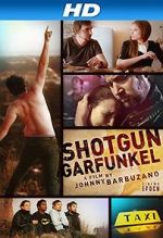 Watch Shotgun Garfunkel Nowvideo