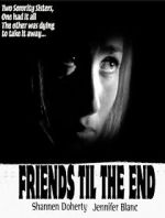 Watch Friends \'Til the End Nowvideo