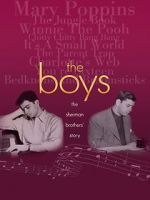Watch The Boys: The Sherman Brothers\' Story Nowvideo