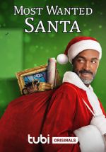 Watch Most Wanted Santa Nowvideo