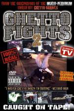 Watch Ghetto Fights 2 Nowvideo