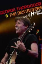 Watch George Thorogood & The Destroyers: Live at Montreux Nowvideo