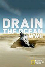 Watch Drain the Ocean: WWII Nowvideo