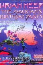 Watch Uriah Heep: The Magicans Birthday Nowvideo