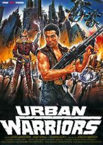 Watch Urban Warriors Nowvideo