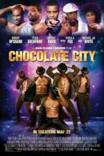 Watch Chocolate City Nowvideo