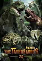 Watch Speckles: The Tarbosaurus Nowvideo