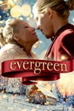 Watch Evergreen Nowvideo