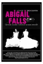 Watch Abigail Falls Nowvideo