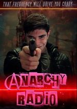 Watch Anarchy Radio Nowvideo