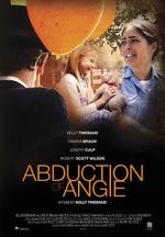 Watch Abduction of Angie Nowvideo