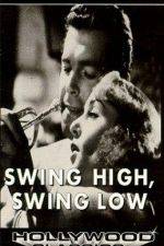 Watch Swing High Swing Low Nowvideo