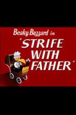 Watch Strife with Father (Short 1950) Nowvideo