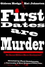 Watch First Dates are Murder Nowvideo