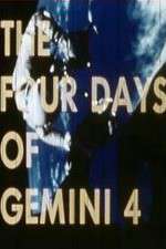 Watch The Four Days of Gemini 4 Nowvideo