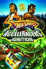 Watch Hot Wheels: AcceleRacers - Ignition Nowvideo
