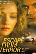 Watch Escape from Terror The Teresa Stamper Story Nowvideo