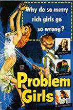 Watch Problem Girls Nowvideo