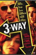 Watch Three Way Nowvideo