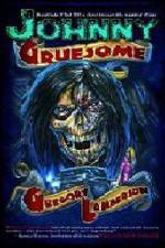 Watch Johnny Gruesome Nowvideo