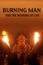 Watch Burning Man and the Meaning of Life Nowvideo