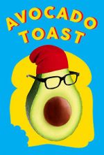 Watch Avocado Toast Nowvideo