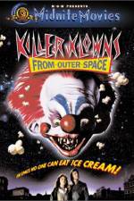 Watch Killer Klowns from Outer Space Nowvideo