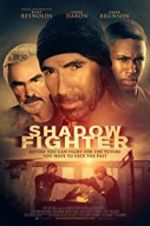 Watch Shadow Fighter Nowvideo