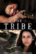 Watch The Tribe Nowvideo