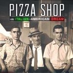 Watch Pizza Shop: An Italian-American Dream Nowvideo