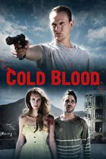 Watch Cold Blood Nowvideo