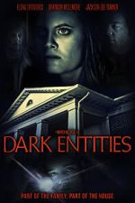 Dark Entities nowvideo