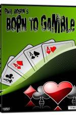 Watch Born to Gamble Nowvideo