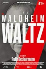 Watch The Waldheim Waltz Nowvideo