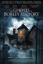 Watch The Ghosts of Borley Rectory Nowvideo