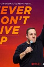 Watch Kevin James: Never Don\'t Give Up Nowvideo