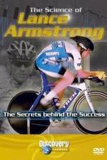 Watch The Science of Lance Armstrong Nowvideo