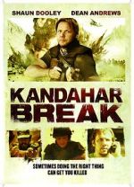 Watch Kandahar Break: Fortress of War Nowvideo