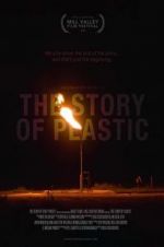 Watch The Story of Plastic Nowvideo