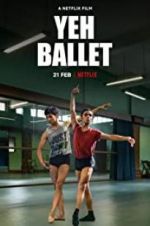 Watch Yeh Ballet Nowvideo