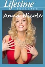 Watch Anna Nicole Nowvideo