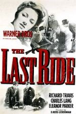 Watch The Last Ride Nowvideo