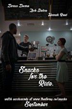 Watch Snacks for the Ride Nowvideo